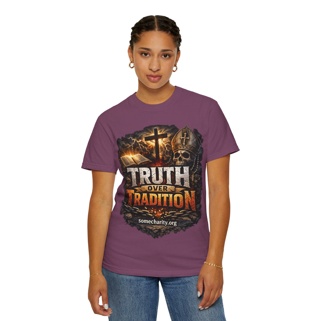 Truth Over Tradition T-Shirt — Christian Cross Faith Tee (somecharity.org)