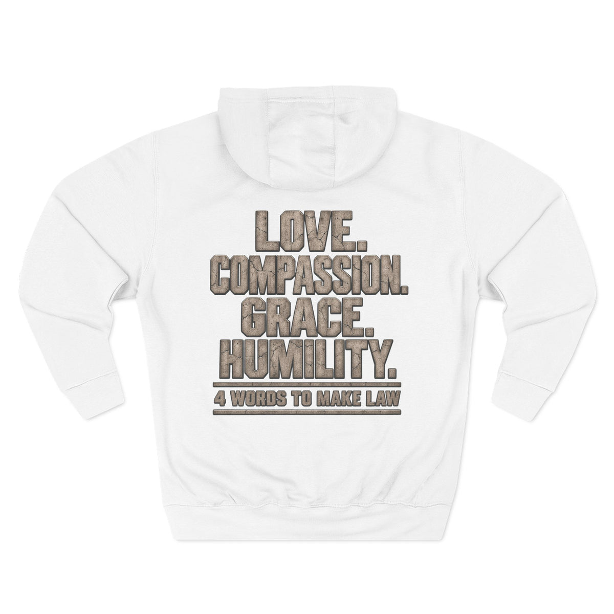 Love. Compassion. Grace. Humility. Hoodie