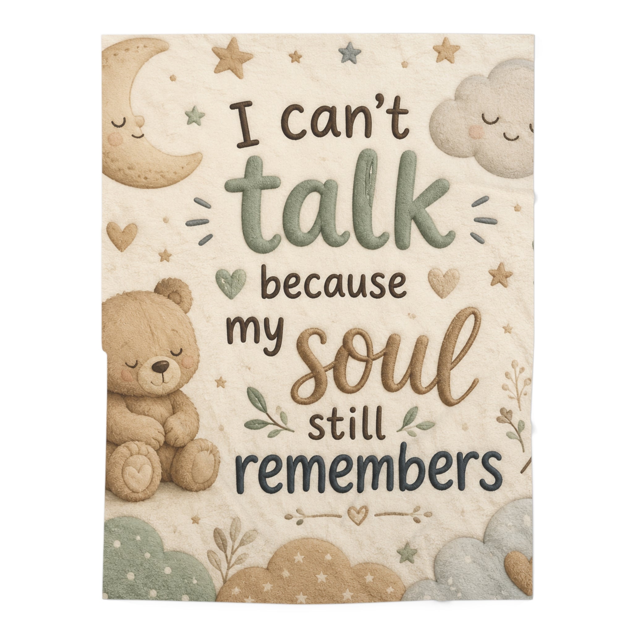 Baby Swaddle Blanket — "I Can't Talk Because My Soul Still Remembers" Cute Teddy Moon Keepsake Swaddle