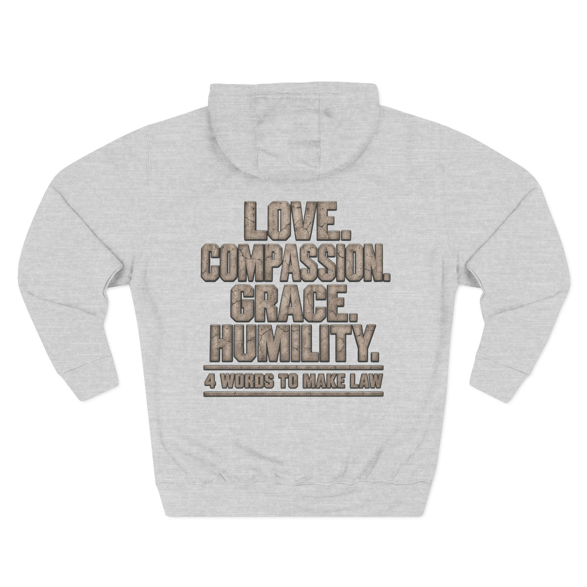 Love. Compassion. Grace. Humility. Hoodie