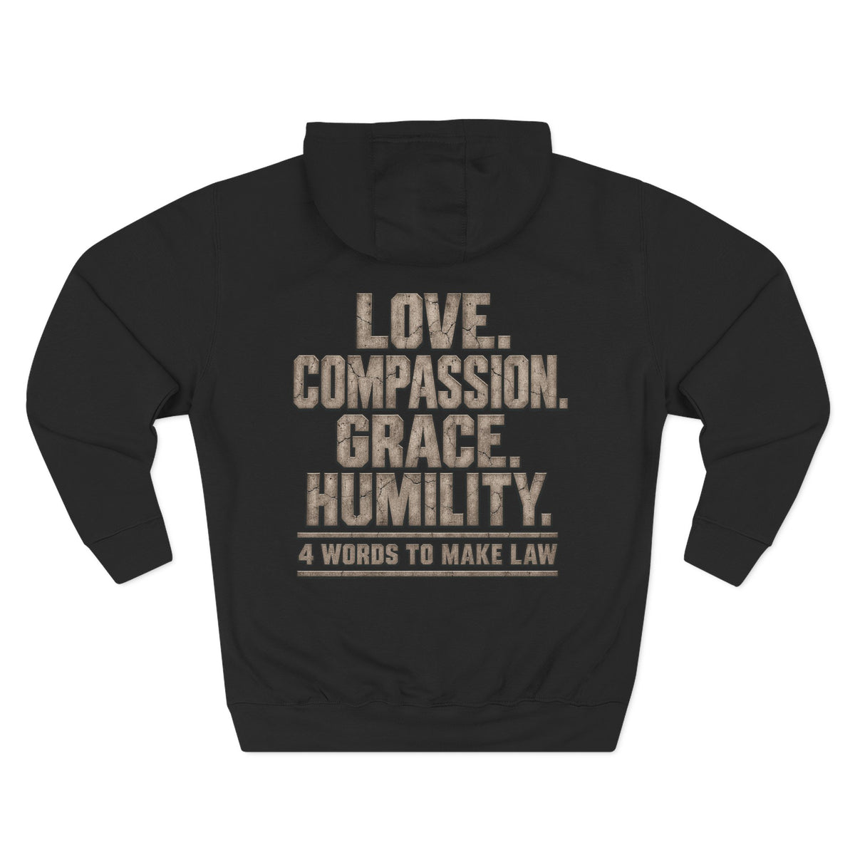 Love. Compassion. Grace. Humility. Hoodie