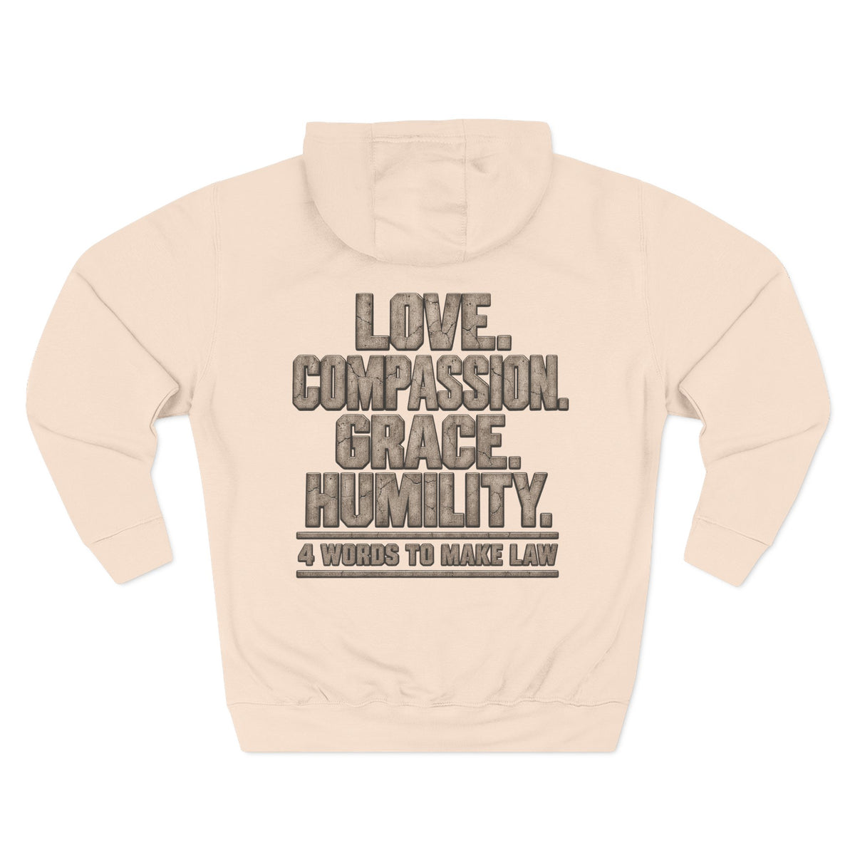 Love. Compassion. Grace. Humility. Hoodie