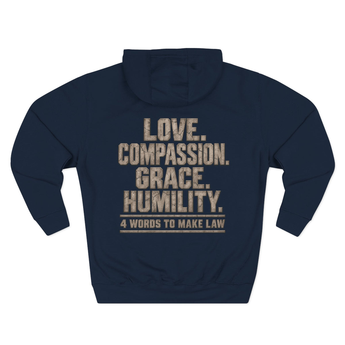 Love. Compassion. Grace. Humility. Hoodie