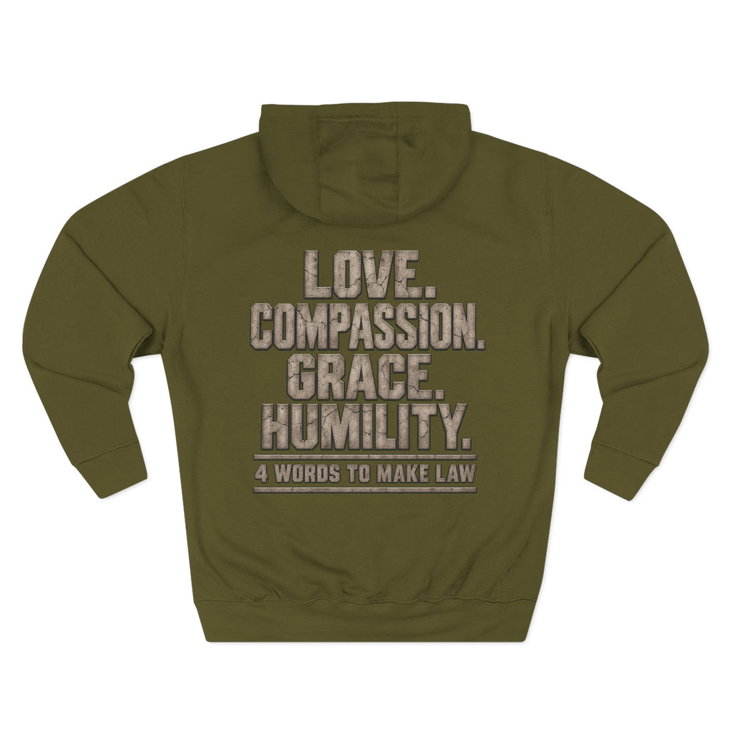 Love. Compassion. Grace. Humility. Hoodie