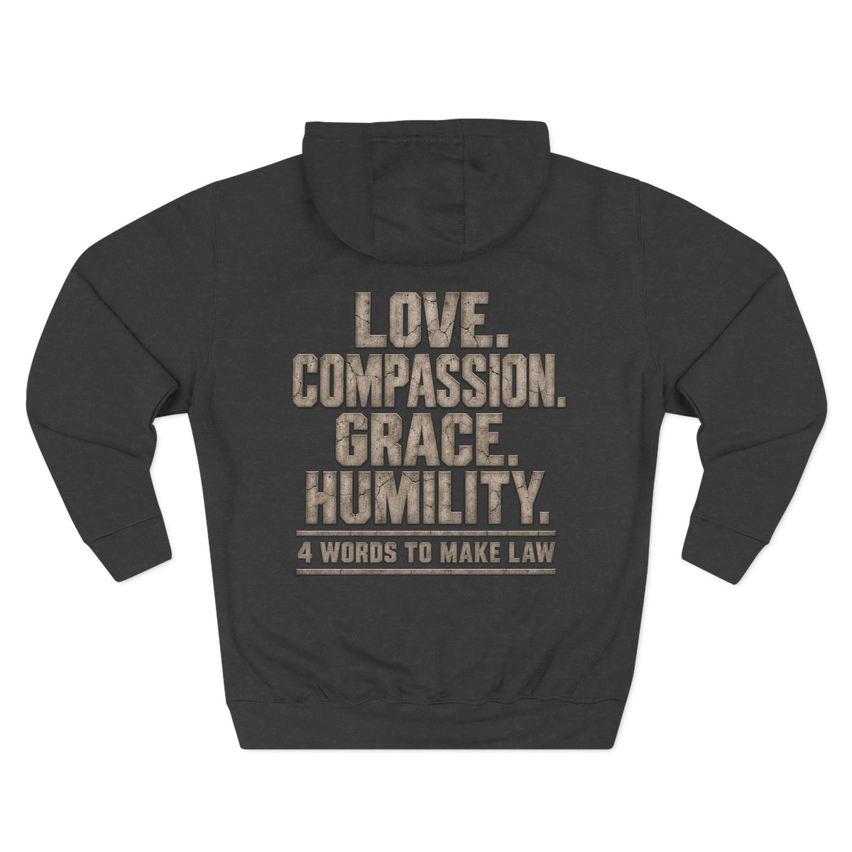 Love. Compassion. Grace. Humility. Hoodie