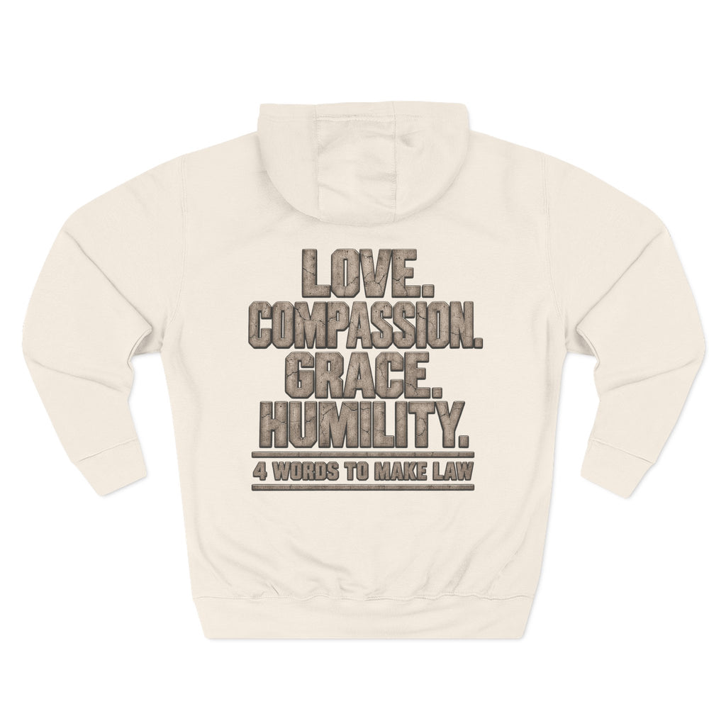 Love. Compassion. Grace. Humility. Hoodie
