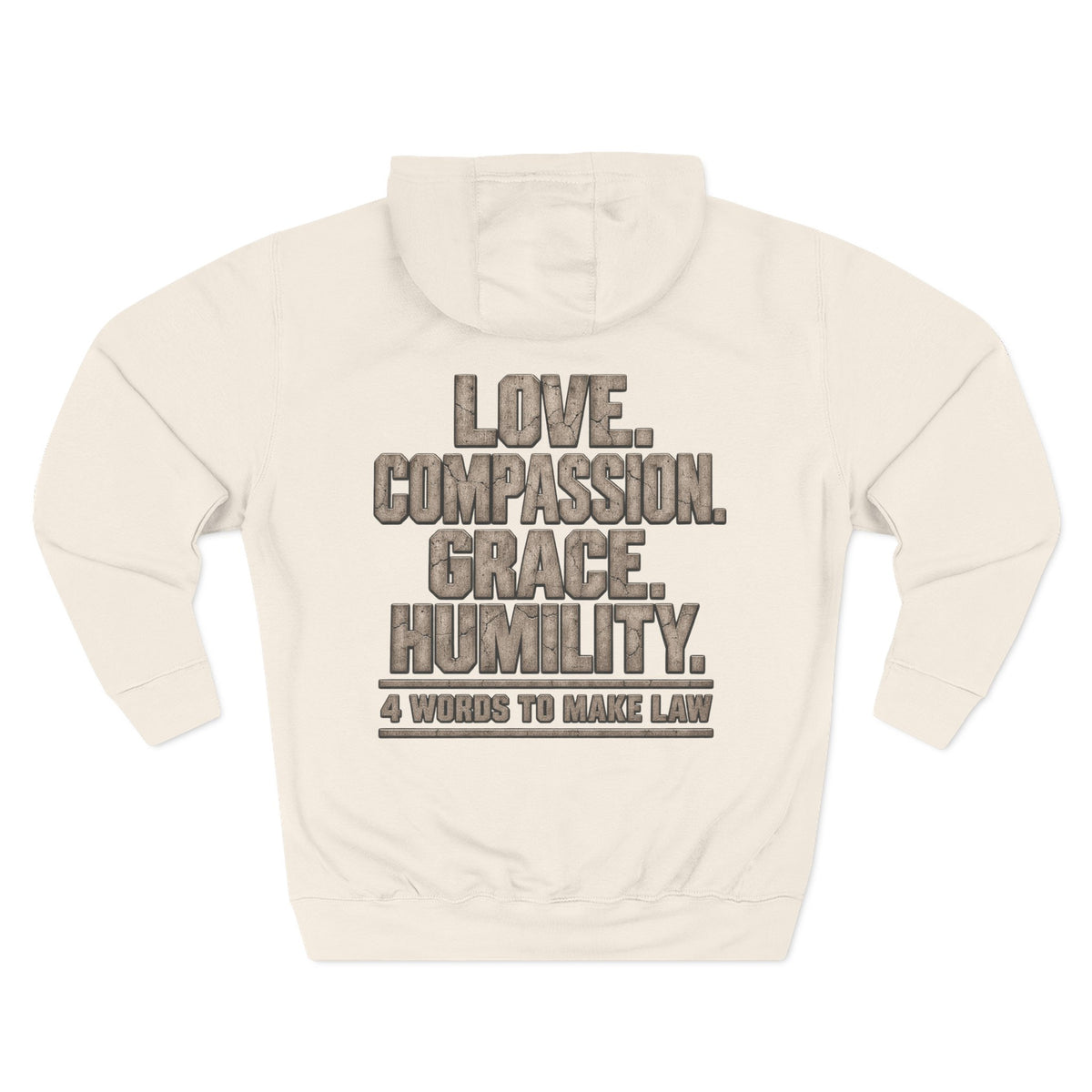 Love. Compassion. Grace. Humility. Hoodie