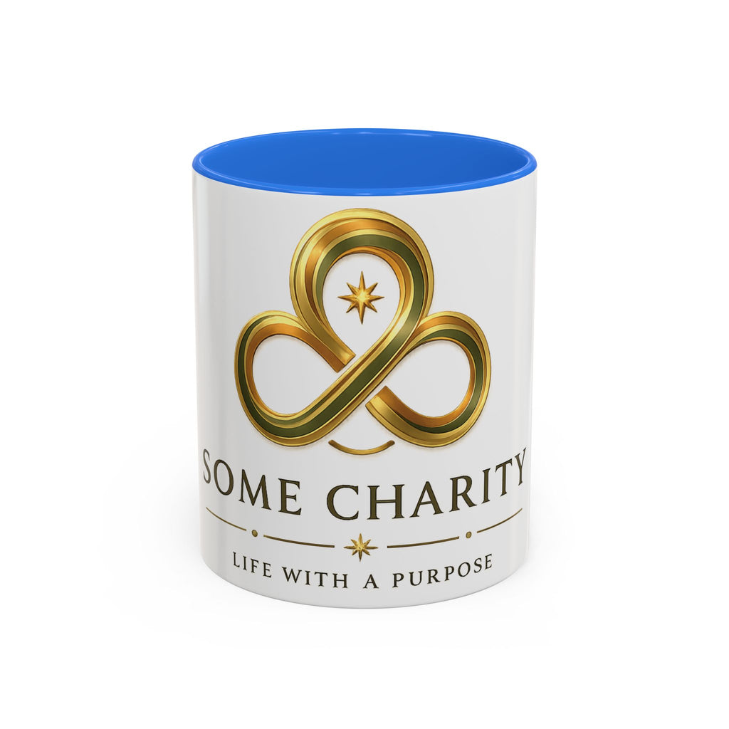 Charity Logo Coffee Mug (11oz/15oz) — 'Some Charity' Life With a Purpose
